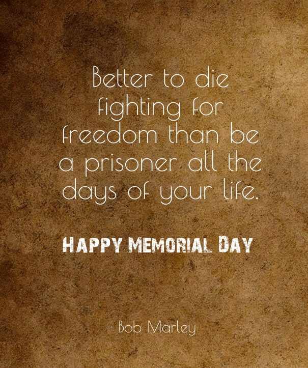 Memorial Day Weekend Quotes