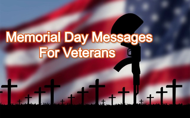 Memorial Day Messages For Veterans 